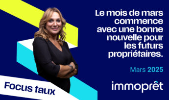 taux immobiliers de mars 2025